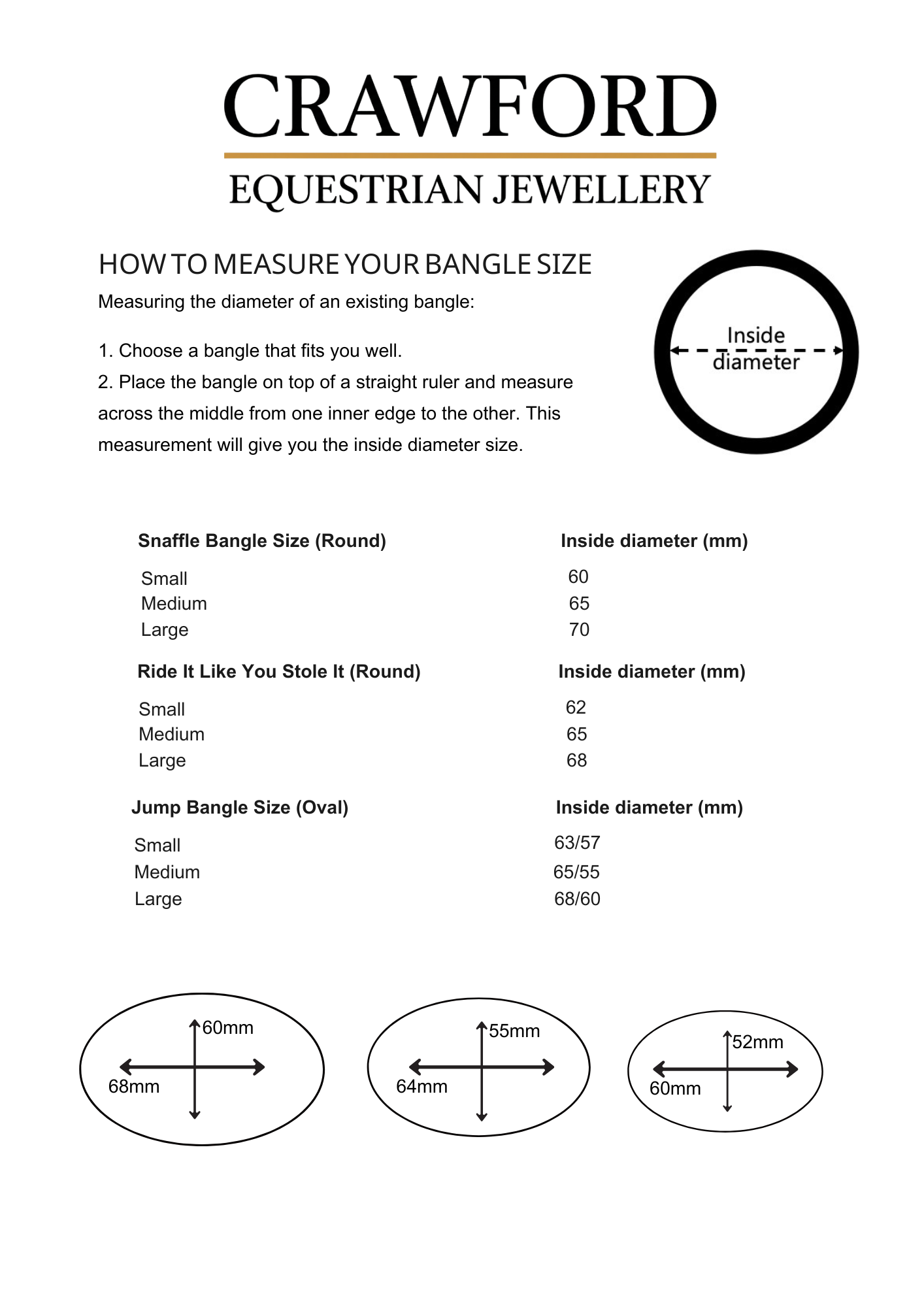 This i a chart that shows how to figure out what size bangle to order from Crawford Equestrian Jewellery.